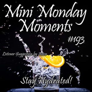 Mini Monday Moments