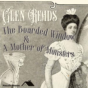 Glen Reads Gothic Horror (to you)