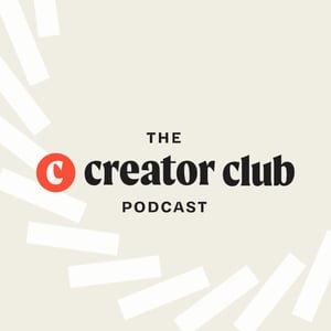 Creator Club Business Podcast
