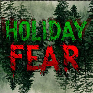 Holiday Fear