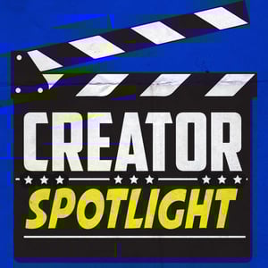 Creator Spotlight from Artists to Filmmakers