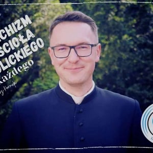 Katechizm Kościoła Katolickiego dla każdego w Radio BOBOLA