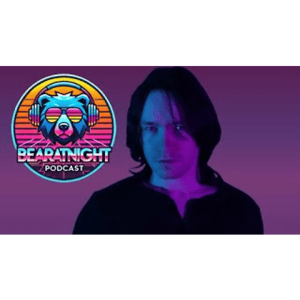 BearatNight Podcast