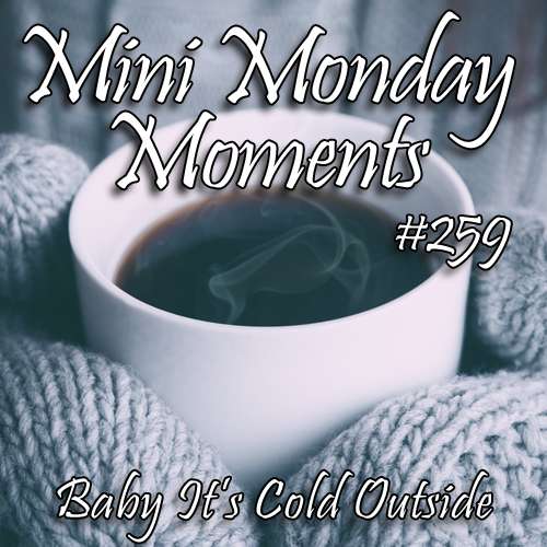 #259 – Baby It's Cold Outside