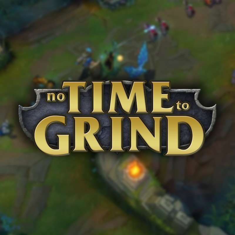 No Time To Grind