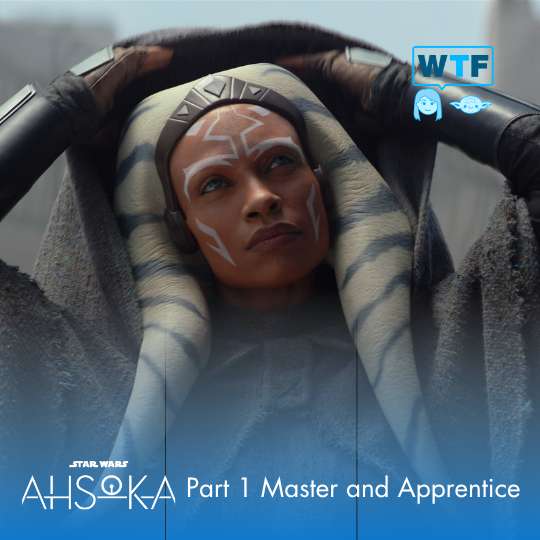 Ahsoka S01 · Part One: Master and Apprentice Ahsoka S01 · Part One: Master and Apprentice