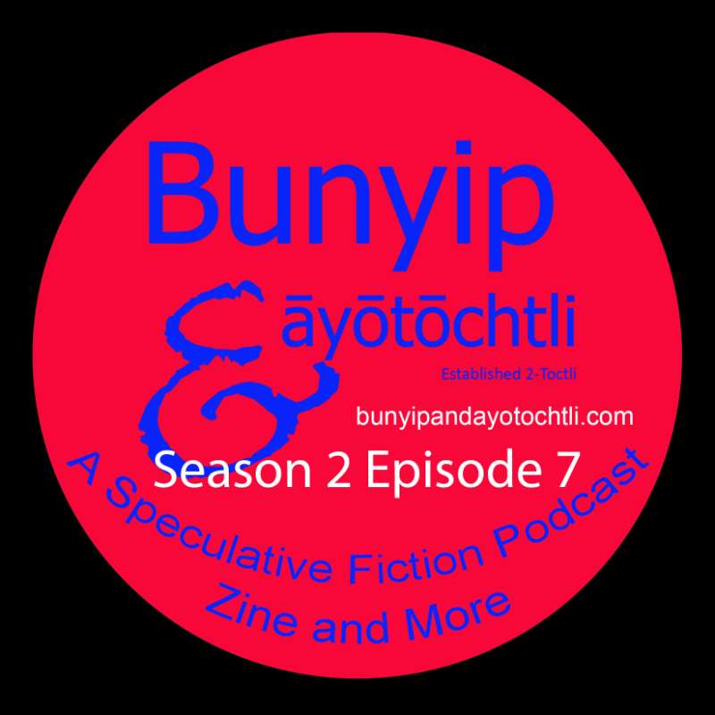 Bunyip & ayotochtli
