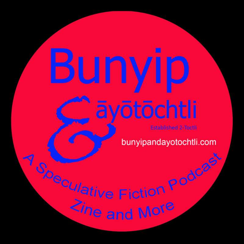 Bunyip & ayotochtli