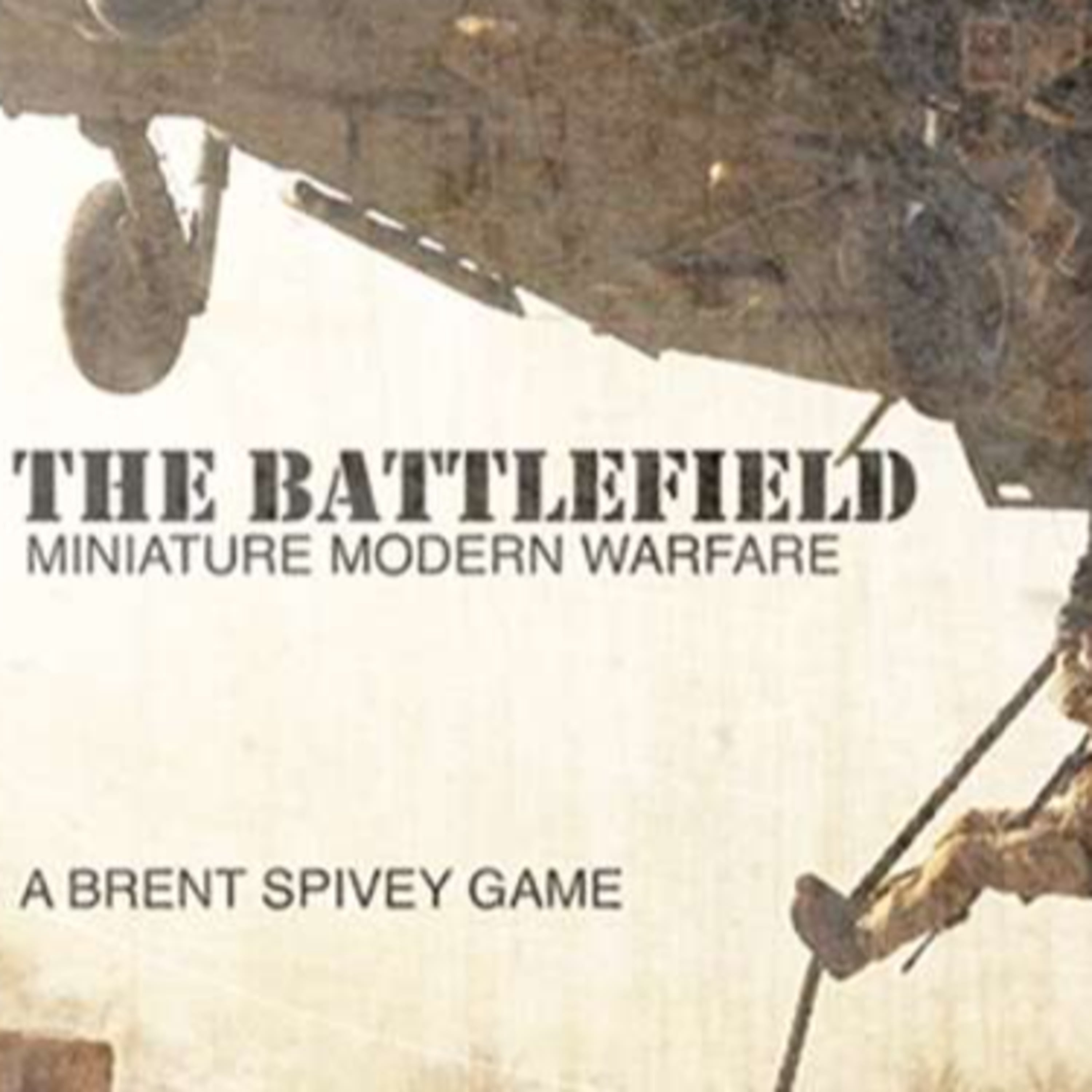 62 - The Battlefield: Miniature Modern Warfare episode artwork