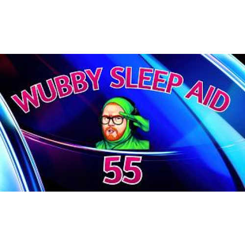 #55 – Wubby Sleep Aid 55 episode artwork