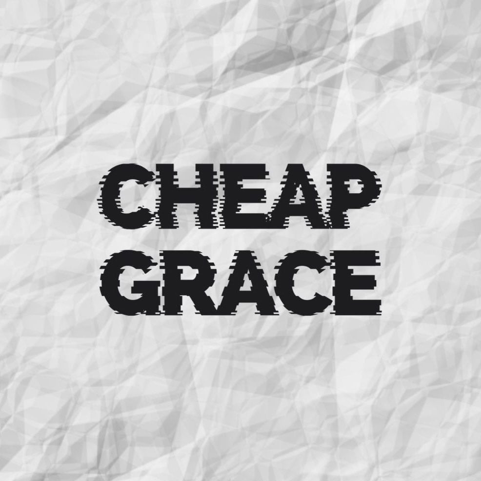 Cheap Grace | Romans 6:1-14 episode artwork