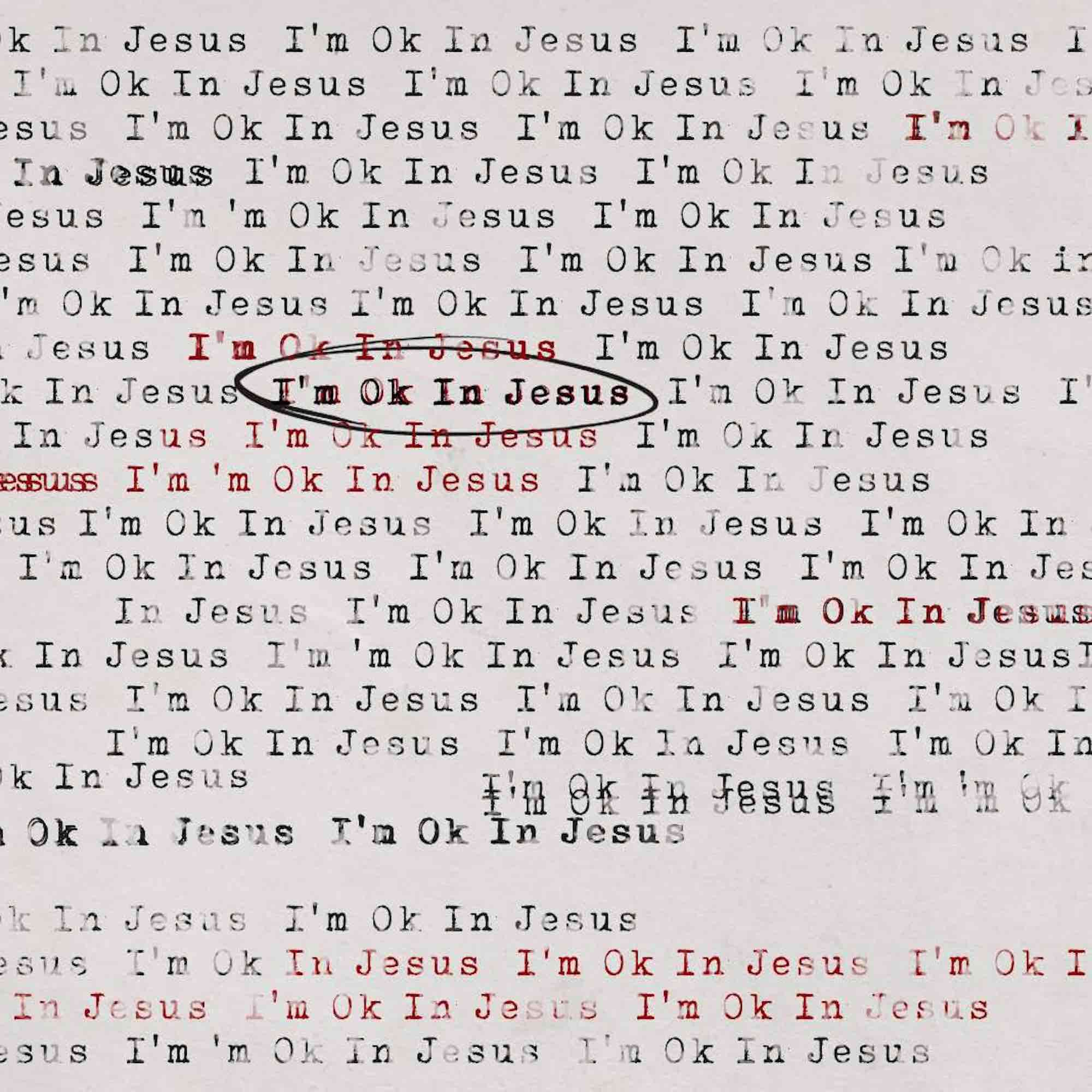I'M Okay In Jesus #1 | Steve Treichler episode artwork