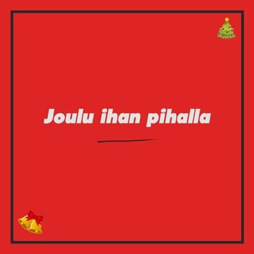 Ihan Pihalla