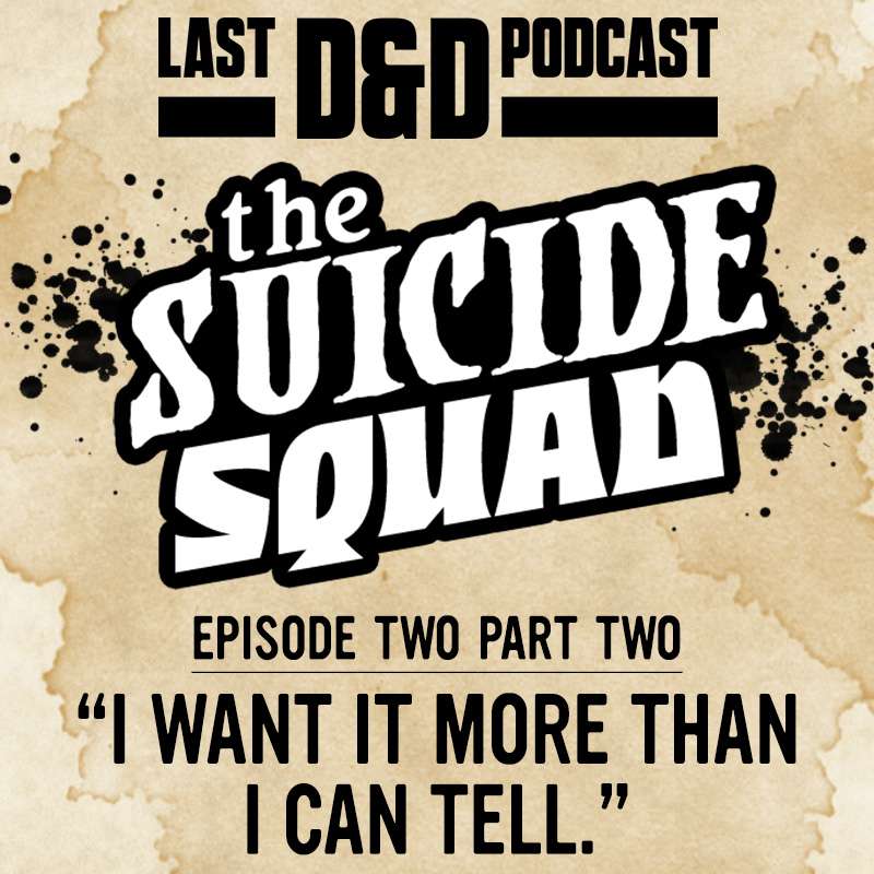 The Last D&D Podcast
