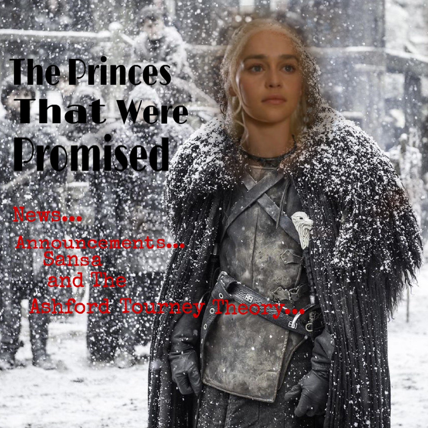 The Princes That Were Promised