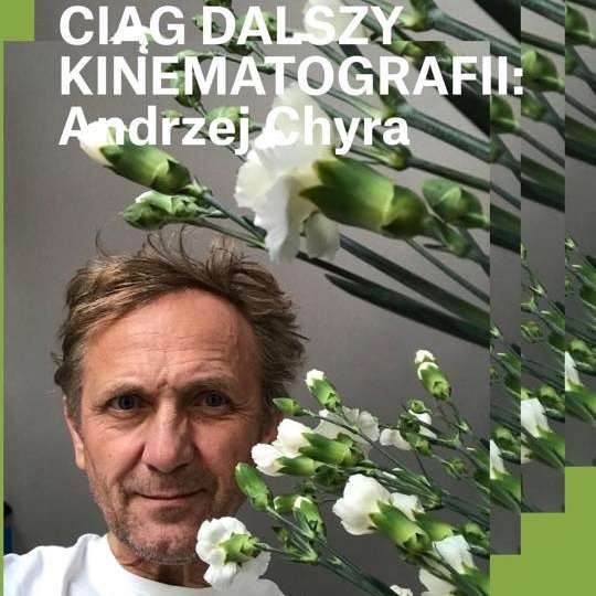Ciąg dalszy kinematografii: Andrzej Chyra episode artwork