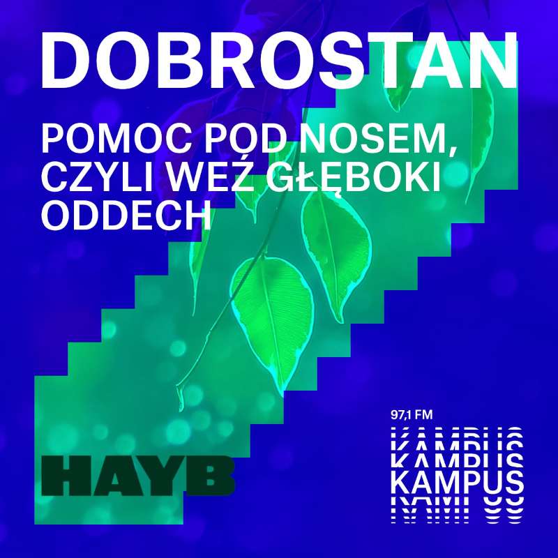 Dobrostan: pomoc pod nosem, czyli weź głęboki oddech episode artwork