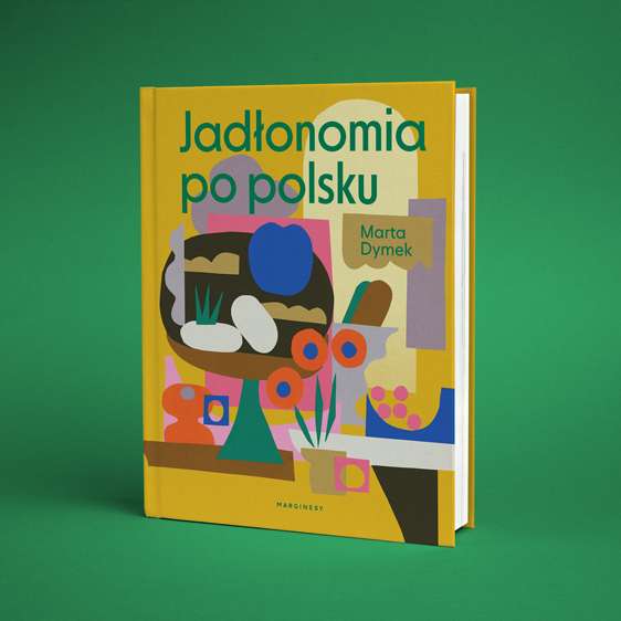 "Jadłonomia po polsku" - Marta Dymek episode artwork
