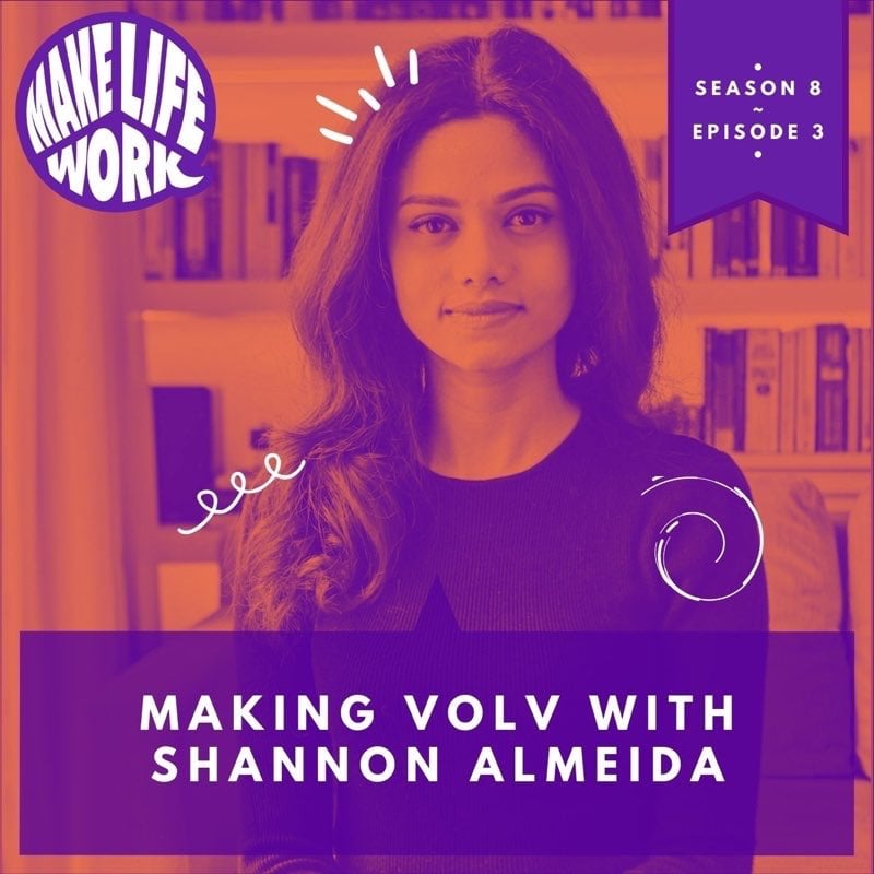 S8E3 - Making Volv with Shannon Almeida