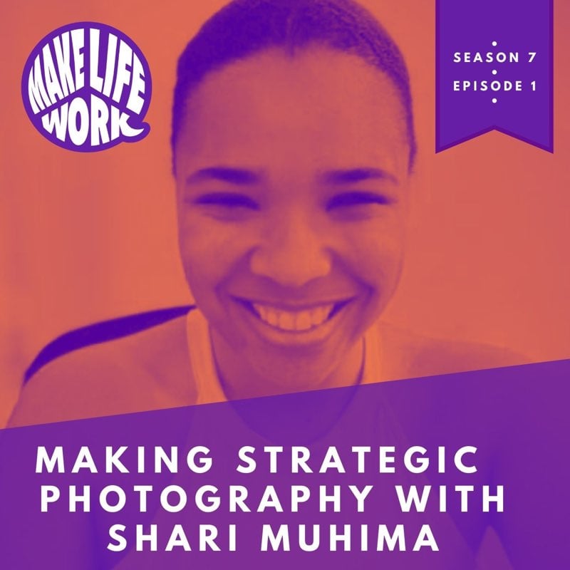 S7E1 - Making strategic photography with Shari Muhima
