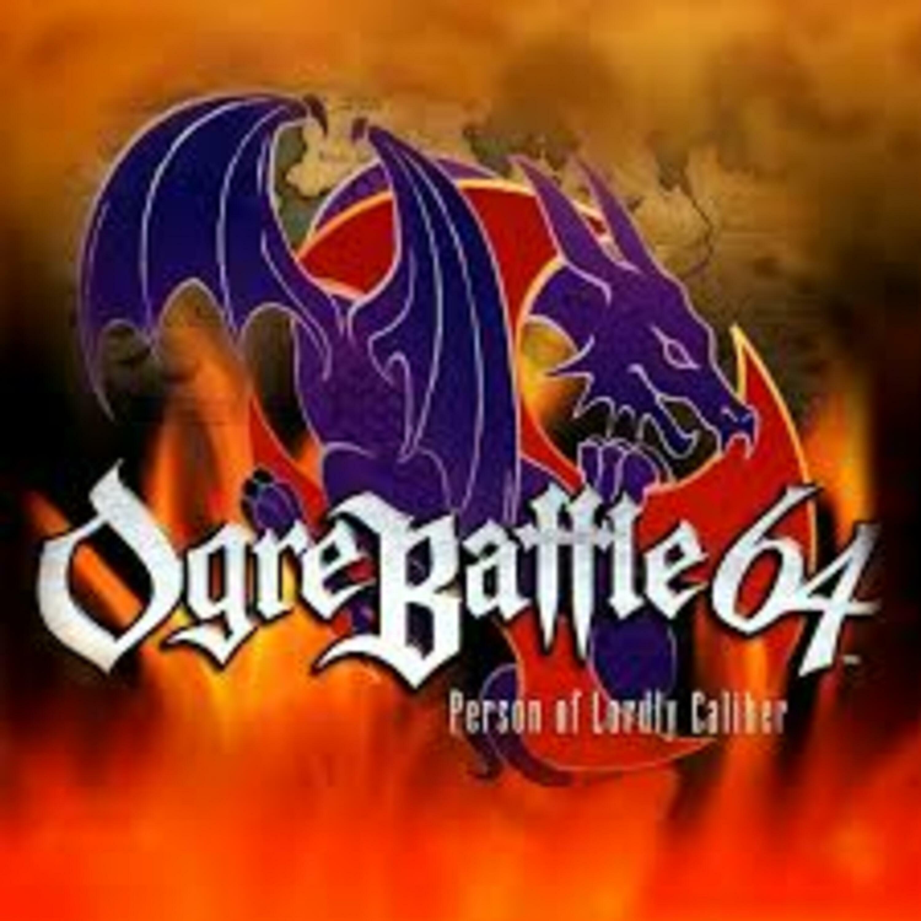 Episode 245: Ogre Battle 64: Person of Lordly Caliber - Retro Rewind episode artwork