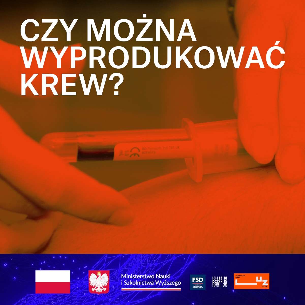 Czy można wyprodukować krew? episode artwork