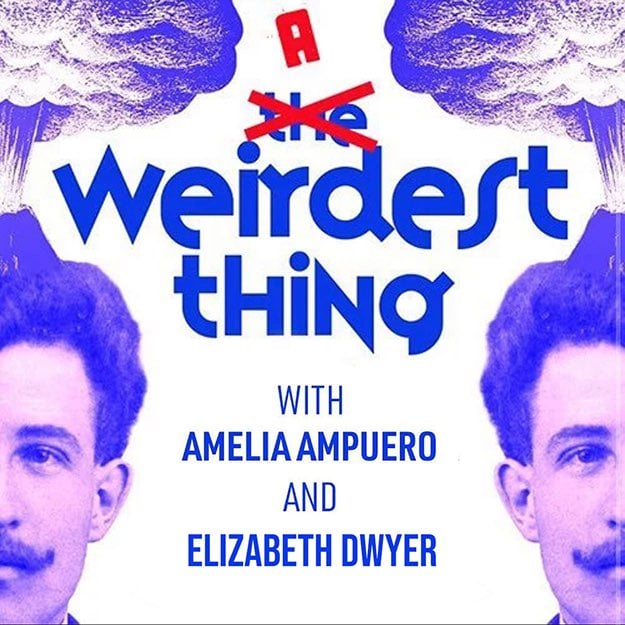 The Weirdest Thing