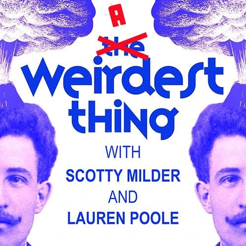 The Weirdest Thing