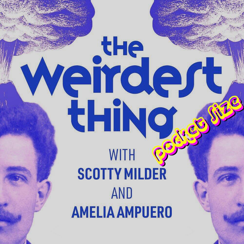 The Weirdest Thing