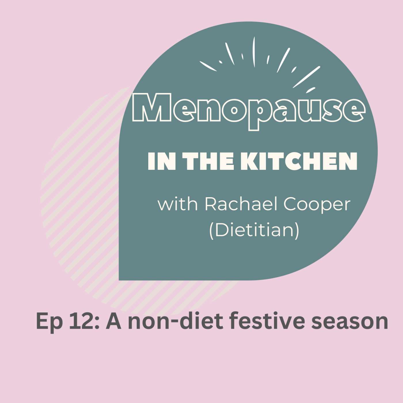 S1E12 - A non-diet festive season S1E12 - A non-diet festive season