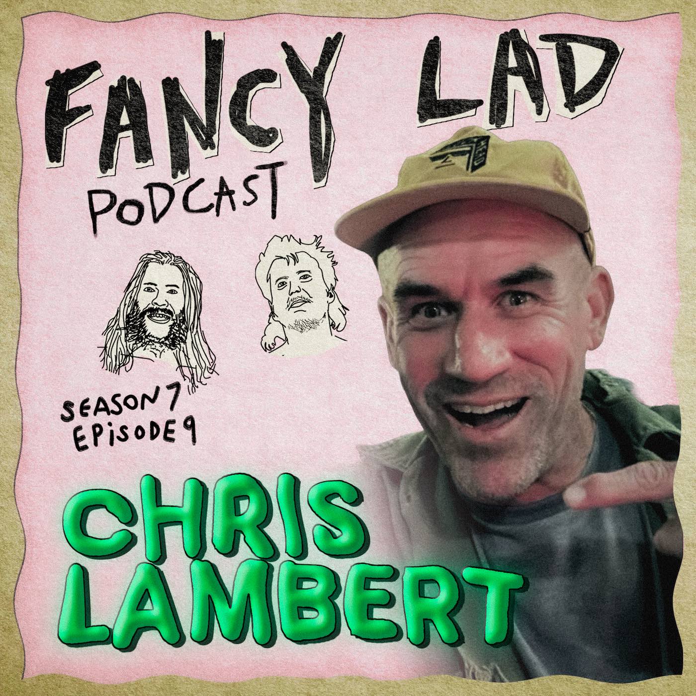 S7E9 - Funny Fuckers. w/ Chris Lambert S7E9 - Funny Fuckers. w/ Chris Lambert