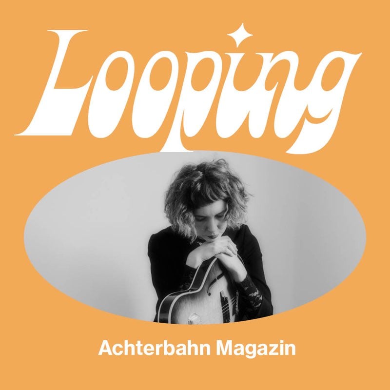 Looping