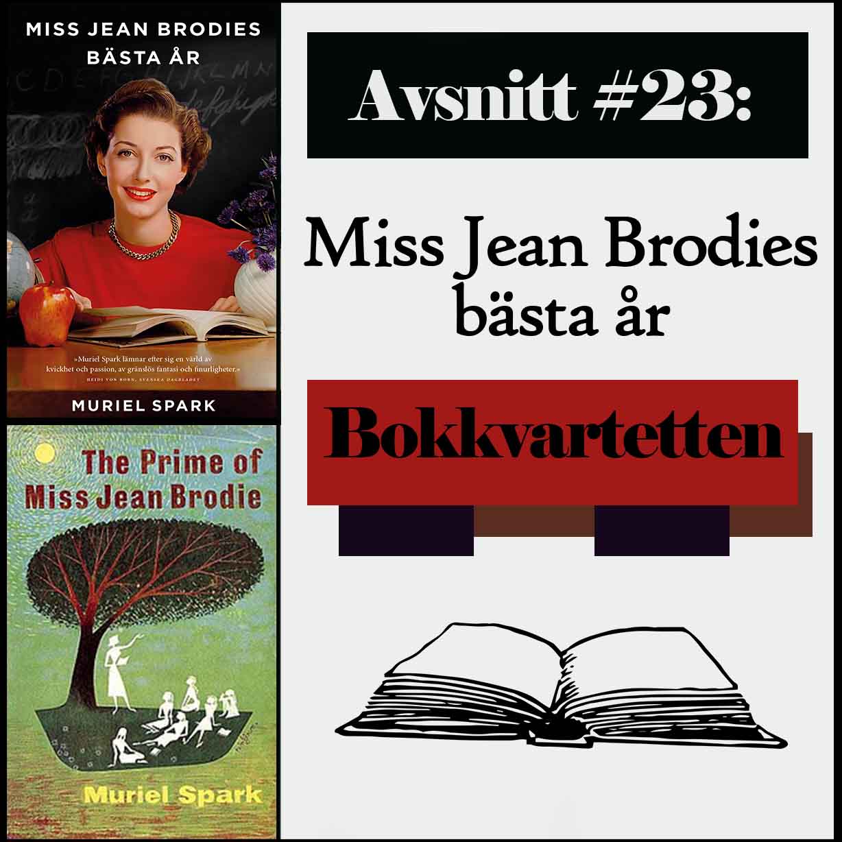 Miss Jean Brodies bästa år