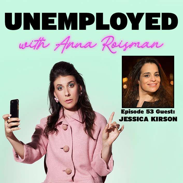 Unemployed with Anna Roisman