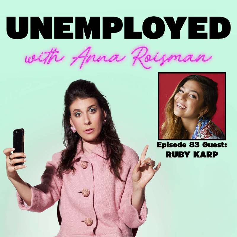 Unemployed with Anna Roisman
