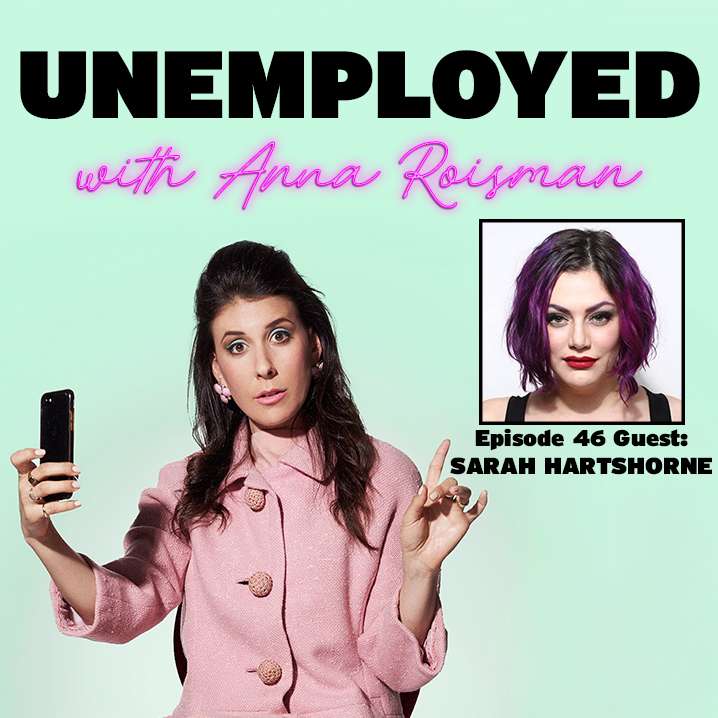 Unemployed with Anna Roisman