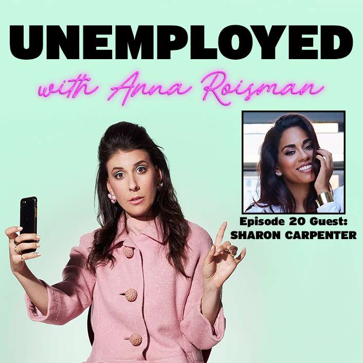 Unemployed with Anna Roisman