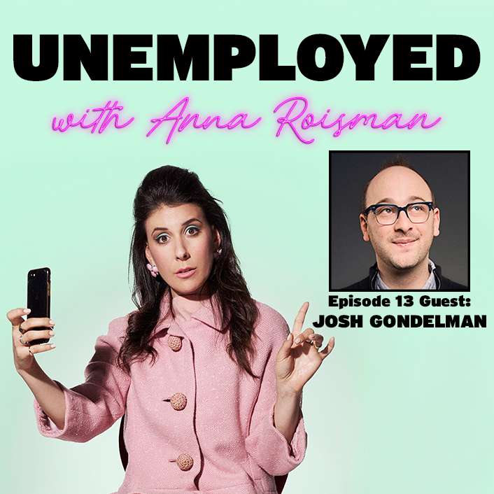 Unemployed with Anna Roisman