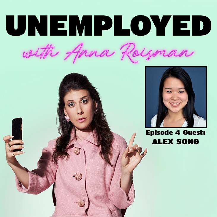 Unemployed with Anna Roisman