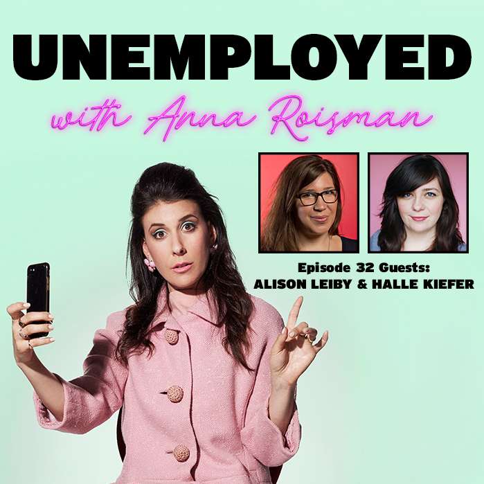 Unemployed with Anna Roisman