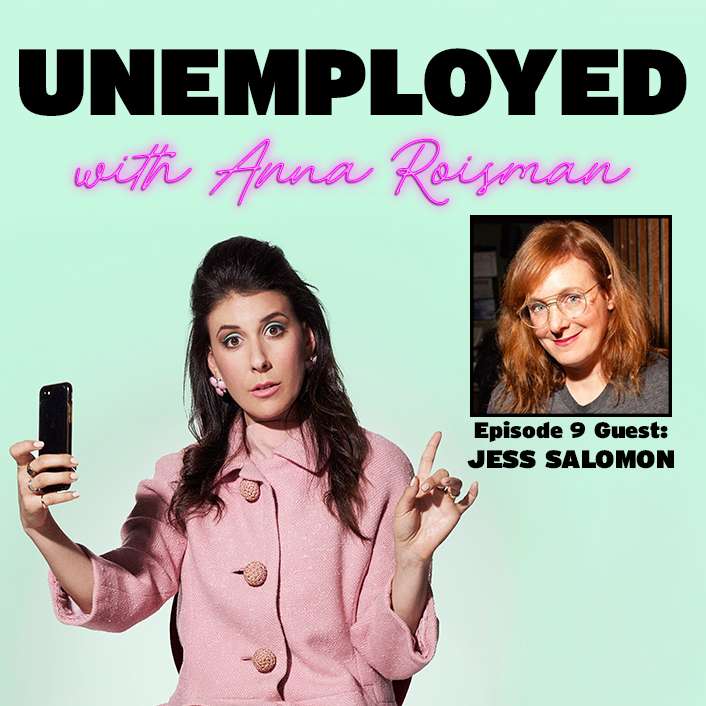 Episode 9: From Lawyer to Late Night Comedian, it's Jess Salomon! episode artwork