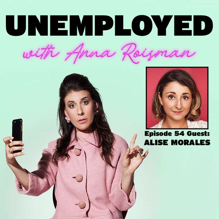 Episode 54: The Jobs Of Your Teenage Self with Alise Morales episode artwork