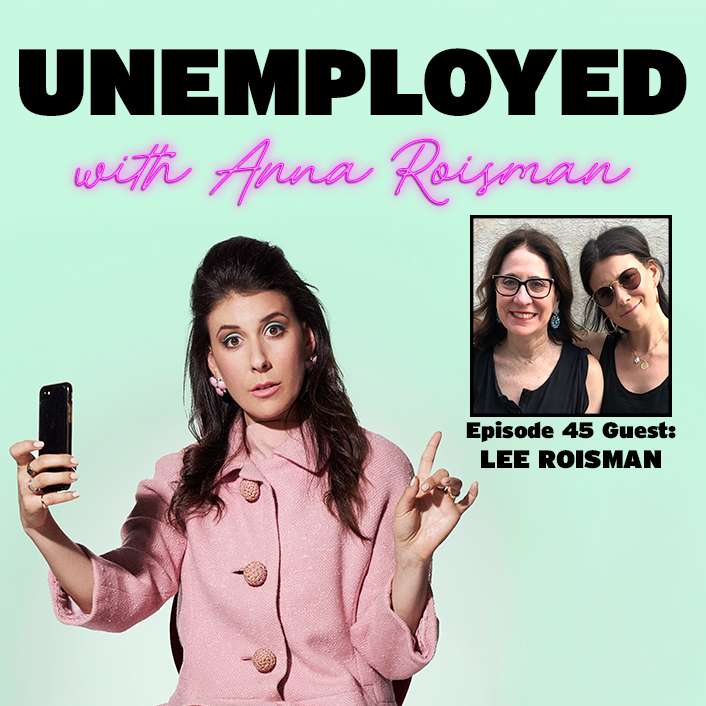 Unemployed with Anna Roisman