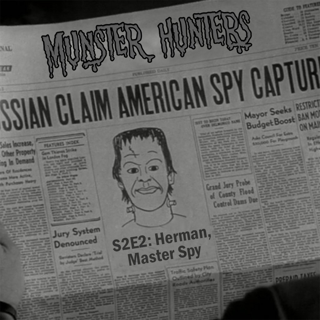 S2E2: Herman, The Master Spy