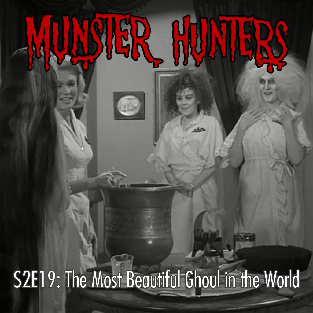 S2E19: The Most Beautiful Ghoul in the World