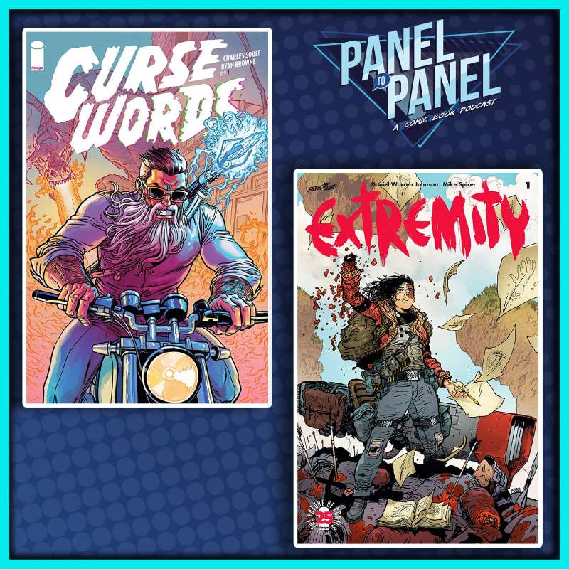 Curse Words & Extremity | Panel to Panel