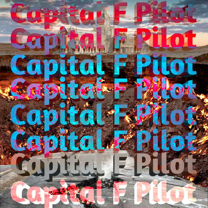 Episode 14: SPECIAL Capital F Pilot 