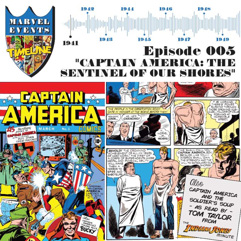 Episode 5 – 005 - Captain America - The Sentinel of Our Shores