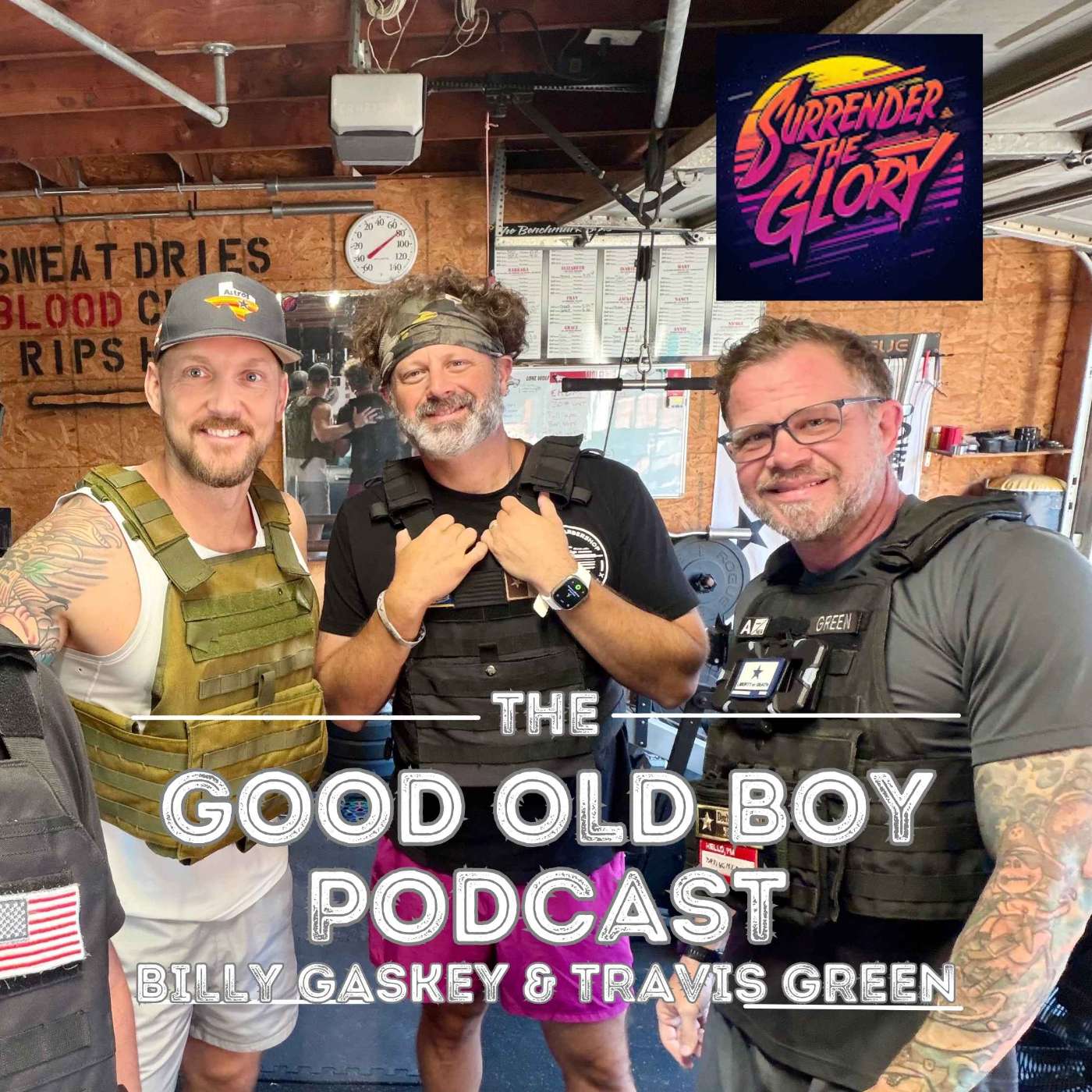 #83 – EP 83 - Billy Gaskey & Travis Green "Surrender the Glory" episode artwork