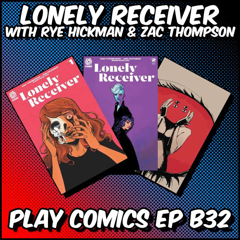 Lonely Receiver with Rye Hickman and Zac Thompson